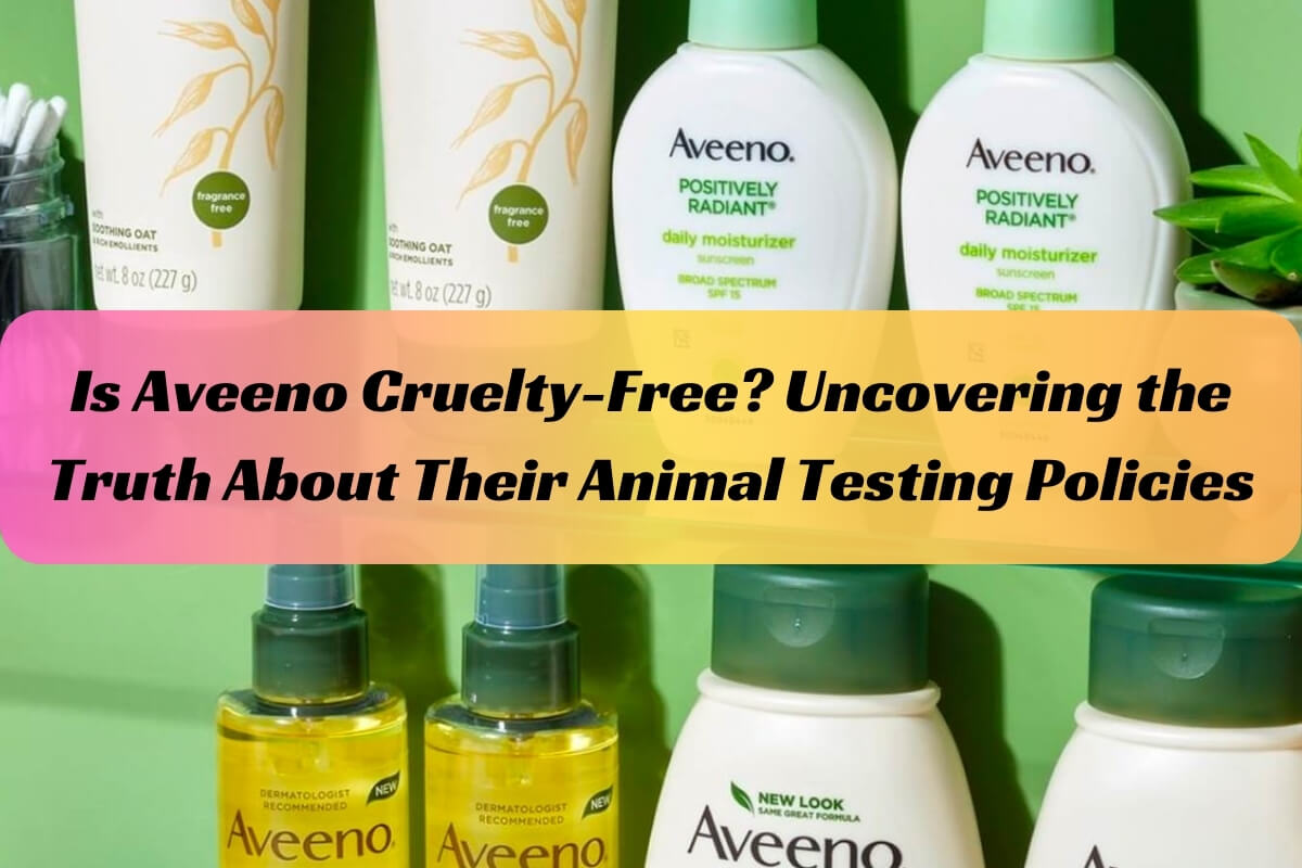 Is Aveeno Cruelty-Free