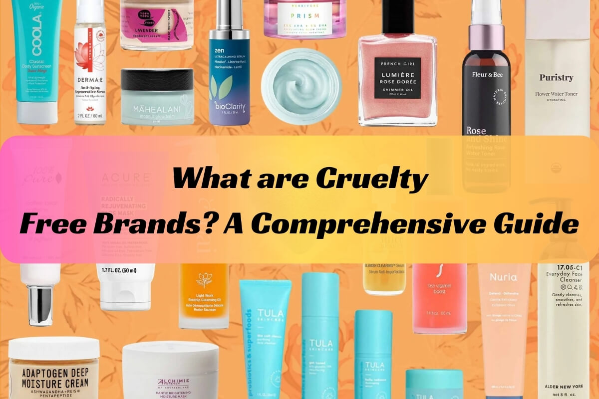 What are Cruelty-Free Brands