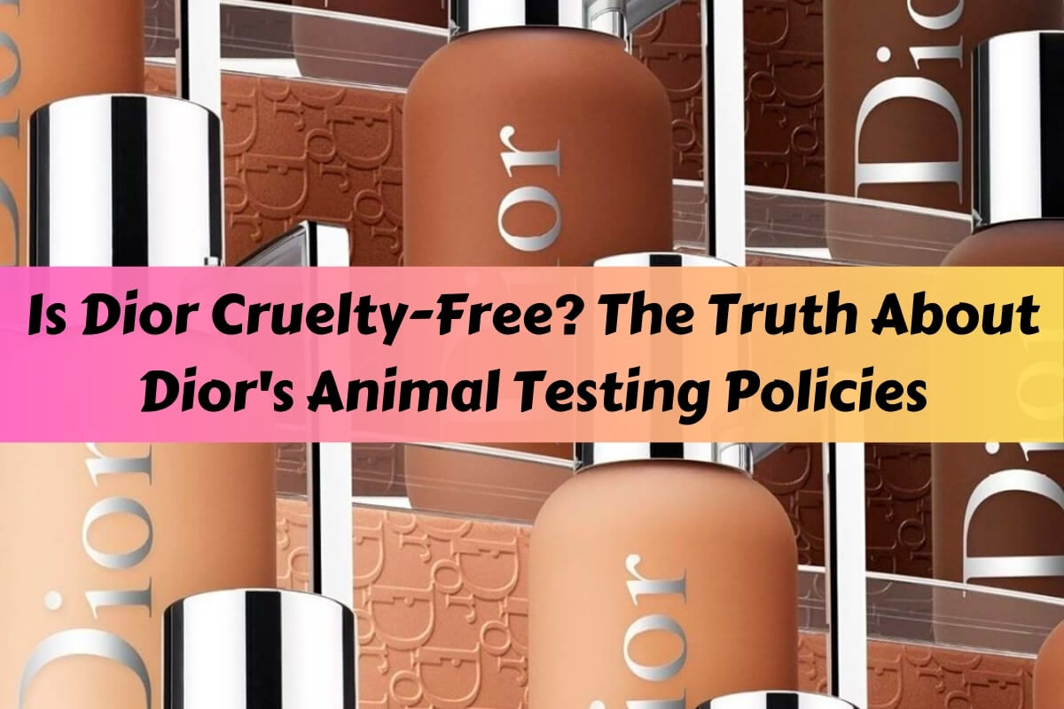 Is Dior Cruelty-Free