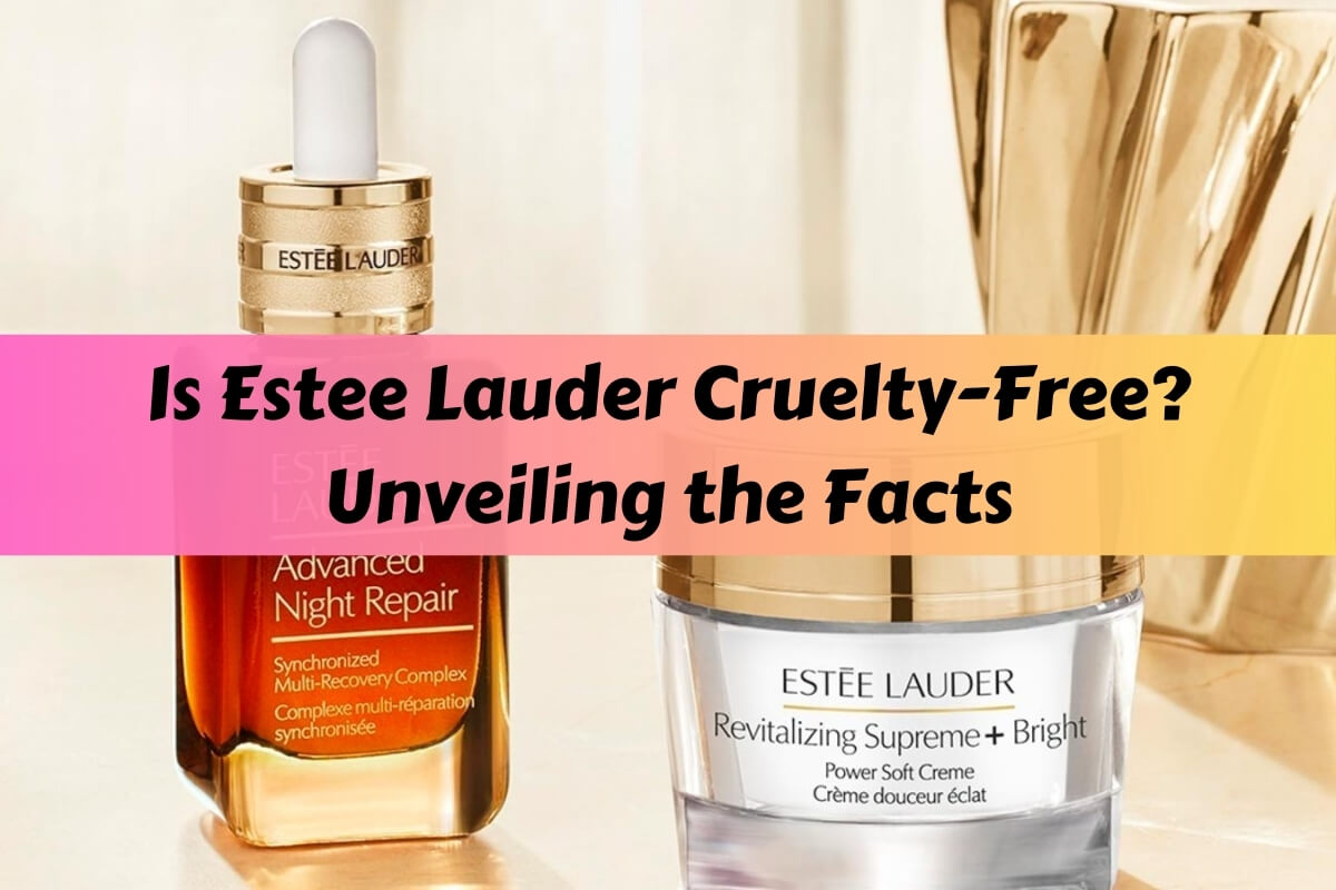 Is Estee Lauder Cruelty-Free